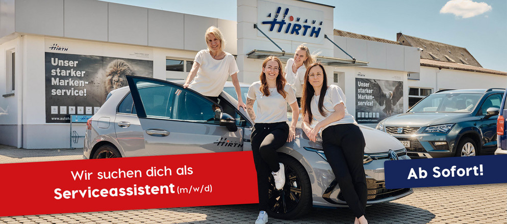 Team des Autohaus Hirth sucht neue Serviceassistenz (m/w/d) – Jetzt bewerben und Teil eines starken Autohaus-Teams werden